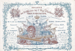 BRUXELLES Bal Pour La Princesse CHARLOTTE 1850 Invitation Par Sous-officiers 4e Régiment D'artillerie Famille Royale - Porcelana