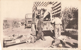 MAROC Guerre CPA Série En Colonne Sur L' Avant N°8 Le Transport Des Blessés , 1929 - Otros & Sin Clasificación