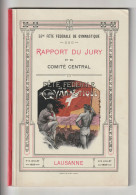 Fête Fédérale De Gymnastique, Rapport Du Jury, LAUSANNE 1909 - Ginnastica