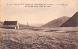 63 Col De Diane Entre Le Mont Dore Et Saint Nectaire (Scans R/V) N° 82 \MO7043 - Le Mont Dore