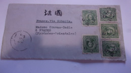 Enveloppe Chine FRANCE VIA SIBERIA VERS PRADES 66  CACHET ROUGE TIMBRES CHINA - 1912-1949 Republik