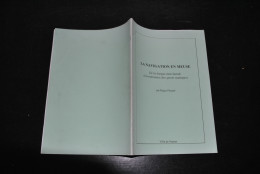 Roger Pierard La Navigation En Meuse De La Barque Marchande à La Naissance Des Sports Nautiques Signé Joutes Namur RARE - België