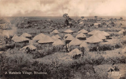 Zimbabwe MATABELE VILLAGE Rhodesia Rhodésie Carte Vierge Non Circulé (Scans R/V) N° 7 \MP7101 - Simbabwe