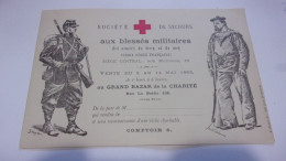 1892 SOCIETE DE SECOURS BLESSES MILITAIRES CROIX ROUGE GRAND BAZAR DE LA CHARITE SOLDAT MARIN - Documenti