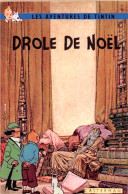 TINTIN Drole De Noël  Casterman Dos Vierge Non Voyagé  (2 Scans) N° 14 \MP7114 - Comicfiguren