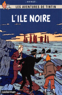 TINTIN L'ILE NOIRE  Blake Et Mortimer Casterman Dos Vierge Non Voyagé  (2 Scans) N° 17 \MP7114 - Fumetti