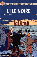 TINTIN L'ILE NOIRE  Blake Et Mortimer Casterman Dos Vierge Non Voyagé  (2 Scans) N° 17 \MP7114 - Comicfiguren