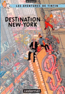 TINTIN Destination NEW-YORK Casterman Dos Vierge Non Voyagé  (2 Scans) N° 47 \MP7114 - Bandes Dessinées