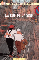 TINTIN La Rue De La Soif Casterman Dos Vierge Non Voyagé  (2 Scans) N° 46 \MP7114 - Comicfiguren