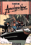 TINTIN Apocalypse Now Casterman  Non Voyagé  (2 Scans) N° 53 \MP7114 - Bandes Dessinées