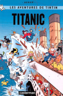 TINTIN TITANIC Avec Spirou Et Fantasio Casterman (Scan R/V) N° 21 \MP7115 - Cómics