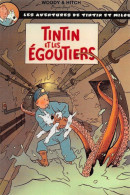 TINTIN Et Les Egoutiers Woody Et Hitch (Scan R/V) N° 58 \MP7115 - Stripverhalen