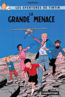 TINTIN La Grande Menace  Cary Grant La Mort Aux Trousses Quick Et Flupke Casterman (Scan R/V) N° 53 \MP7115 - Bandes Dessinées