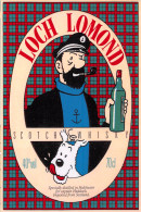 TINTIN LOCH LOMOND Scotch Whisky Halchester For HADDOCK Stirling Argyll And Bute Dunbartonshire(Scan R/V) N° 47 \MP7115 - Bandes Dessinées