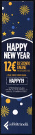 ITALIA - SEGNALIBRO / BOOKMARK - LA FELTRINELLI - HAPPY NEW YEAR - 12 € DI SCONTO ONLINE - I - Segnalibri