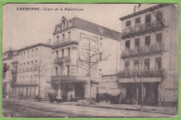 CPA NARBONNE Cours De La République Cachet Franchise Militaire Hôpital Temporaire Croix Rouge - Narbonne