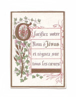 Glorifiez Votre Nom, ô Jésus, Et Régnez Sur Les Coeurs, Lettrine, Enluminure, Vigne Et Blé, éd. F. Wentzel Pl. 257 - Devotion Images