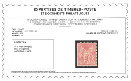 YV 70 N* MH Signé 4 Fois Dont Calvès + Certificat Calvès , Cote 900 Euros + Centrage - 1876-1878 Sage (Tipo I)