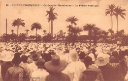 GUINEE Française CONAKRY La Prière Publique Cérémonie Musulmane Vierge Non Circulé éd Tannequin (Scan R/V) N° 20 \MP7134 - Französisch-Guinea