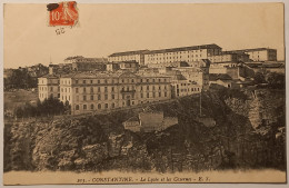 CONSTANTINE (Algérie) - Le Lycée Et Les Casernes - Konstantinopel