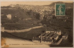 CONSTANTINE (Algérie) - Abattoirs Et Ville Arabe - Constantine