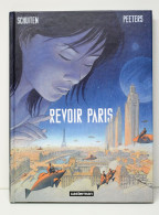 Livres-Revoir Paris - Tome I - BD - ISBN 9782203043275 - Altri & Non Classificati