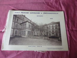 VP-11 , Joli Document Illustré , Ecole Primaire Supérieure Et Professionnelle De Bourges 1922 - Historische Dokumente