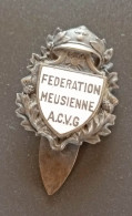 WW1 Insigne D'ancien Poilu "Fédération Meusienne Des Anciens Combattants Et Victimes De Guerre / ACVG" WWI - 1914-18