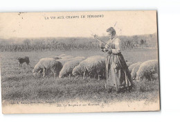 La Vie Aux Champs En Périgord - La Bergère Et Ses Moutons - Très Bon état - Sonstige & Ohne Zuordnung