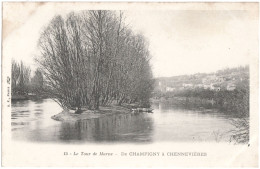 CPA "LE TOUR DE MARNE"  (VAL DE MARNE)  DE CHAMPIGNY À CHENNEVIÈRES - Champigny Sur Marne