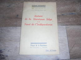 Les Cahiers Du F I N° 2 F Demany Histoire De La Résistance Belge Et Du Front De L'Indépendance Guerre 40 45 Libération - Guerre 1939-45