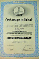 S.A. Charbonnages Du Hainaut - Act. Au Porteur (Hautrage) - Mines