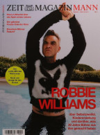 Zeit Magazine Mann Germany 2022-02 Robbie Williams - Unclassified