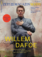 Zeit Magazine Mann Germany 2019-2 Willem Dafoe  - Non Classés