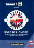 PUBLICITÉ - ADVERTISING - RALLYE CLASSIC PEOPLE - SORS DE L'OMBRE ! - - Reclame