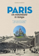 Paris En Remontant Le Temps - Geographie