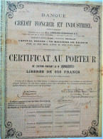 S.C. Banque De Credit Foncier Et Ind. -ctf Au P. De250 Fr.n (1868 !) - Bank & Versicherung