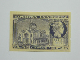 Vignette Non Dentelée Exposition Universelle Paris 1900 Grèce Poster Stamp Unperforated Universal Exhibition Greece - Erinofilia