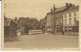 - 3562 - LODELINSART (Charleroi Et Environs ) Chaussée De Chatelet A Bon Air - Charleroi