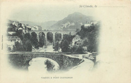 39 Jura  Saint Claude Le Viaduc Et Pont D'avignon    N° 14 \MN6012 - Saint Claude