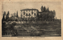 PINEROLO, Torino - Monte Oliveto - Collegio Dei Salesiani - VG - K159 - Andere & Zonder Classificatie