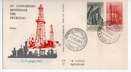 1955 - FDC " CONGRESSO MONDIALE DEL PETROLIO " ALA VEDI++++ - FDC