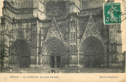 77  Seine Et Marne   Meaux  La Cathédrale Les Trois Portails     N° 45 \MN6021 - Meaux