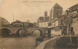 77 Seine Et Marne Moret La Porte De Bourgogne Ou Du Pont      N° 34 \MN6022 - Moret Sur Loing