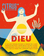 Revue Illustrée Citrus N° 4 : DIEU - Autres & Non Classés