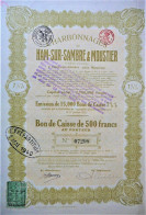 Charbonnages De Ham-sur-Sambre & Moustier  - Bon De Caisse De 500 Fr (1922) - Mines