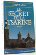 Le Secret De La Tsarine (Payot) - Sonstige & Ohne Zuordnung