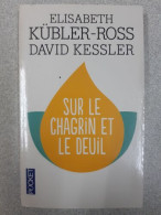 Sur Le Chagrin Et Sur Le Deuil - Autres & Non Classés