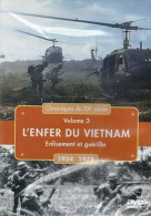 L'enfer Du Vietnam VOL 3 - Altri & Non Classificati