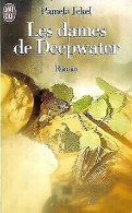 Les Dames De Deepwater - Other & Unclassified